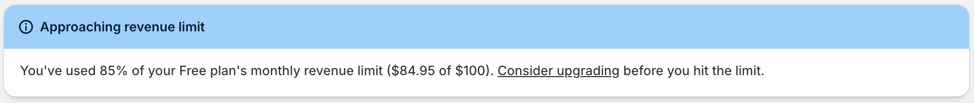 Aproaching Revenue Limit